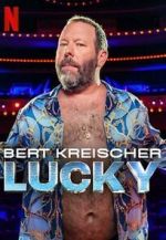 Watch Bert Kreischer: Lucky 123moviesfree