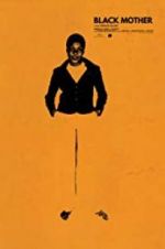Watch Black Mother 123moviesfree