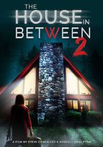 Watch The House in Between 2 123moviesfree