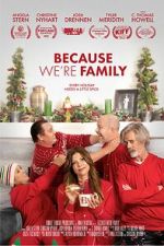 Watch Because We\'re Family 123moviesfree