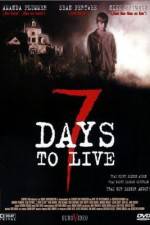 Watch Seven Days to Live 123MoviesFree