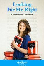Watch Looking for Mr. Right 123MoviesFree