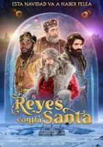 Watch Reyes contra Santa 123MovieFree