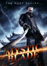 Watch Mystic Blade 123MovieFree