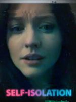 Watch Self-Isolation (Short 2020) 123MovieFree