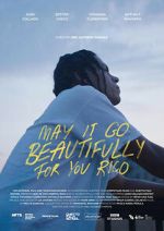 Watch May It Go Beautifully for You, Rico 123moviesfree