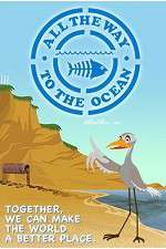 Watch All the Way to the Ocean 123MovieFree