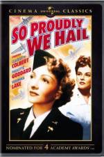 Watch So Proudly We Hail 123MovieFree