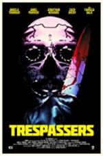 Watch Trespassers 123MovieFree