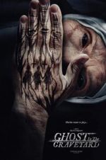 Watch Ghost in the Graveyard 123MovieFree