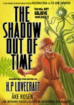 Watch The Shadow Out of Time (Short 2012) 123MovieFree