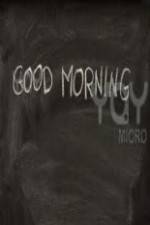 Watch Good Morning 123MovieFree