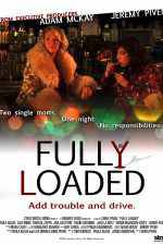 Watch Fully Loaded 123MovieFree