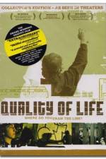 Watch The Quality of Life 123MoviesFree
