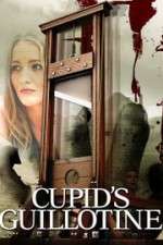 Watch Cupid\'s Guillotine 123MovieFree