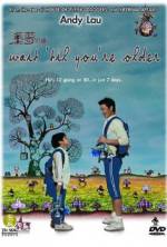 Watch Wait 'Til You're Older 123MovieFree