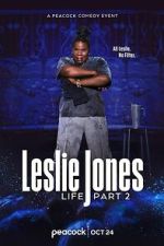 Watch Leslie Jones: Life Part 2 (TV Special 2025) 123MovieFree