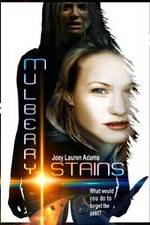 Watch Mulberry Stains 123MovieFree