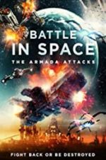 Watch Battle in Space: The Armada Attacks 123MovieFree