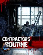 Watch Contractor\'s Routine 123MovieFree