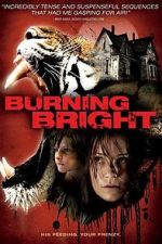 Watch Burning Bright 123MovieFree