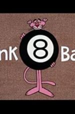 Watch Pink 8 Ball 123MovieFree