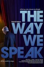 Watch The Way We Speak 123MovieFree