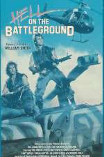 Watch Hell on the Battleground 123MovieFree