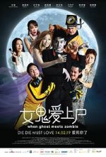 Watch When Ghost Meets Zombie 123MovieFree