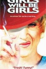 Watch Girls Will Be Girls 123MovieFree