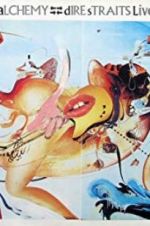 Watch Dire Straits: Alchemy Live 123moviesfree