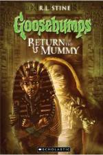 Watch Goosebumps Return of The Mummy (2009) 123MovieFree