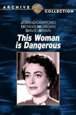 Watch This Woman Is Dangerous 123MovieFree