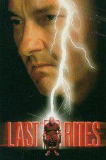 Watch Last Rites 123MovieFree