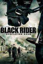 Watch The Black Rider: Revelation Road 123MovieFree