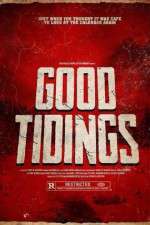 Watch Good Tidings 123MovieFree