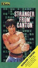 Watch Stranger from Canton 123MovieFree