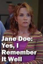 Watch Jane Doe: Yes, I Remember It Well 123MovieFree