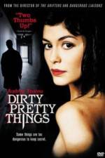 Watch Dirty Pretty Things 123MovieFree