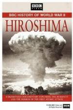 Watch BBC History of World War II: Hiroshima 123MovieFree