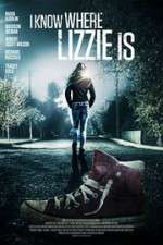 Watch I Know Where Lizzie Is 123MovieFree