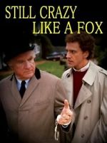 Watch Still Crazy Like a Fox 123MovieFree