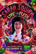 Watch Sarah Squirm: Live + in the Flesh (TV Special 2025) 123MovieFree