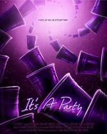 Watch It\'s a Party 123moviesfree