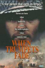 Watch When Trumpets Fade 123moviesfree