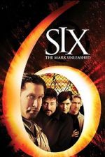 Watch Six: The Mark Unleashed 123moviesfree