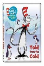 Watch The Cat in the Hat Knows A Lot About That: Told From the Cold 123MoviesFree