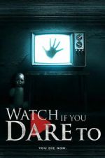 Watch Watch If You Dare To 123moviesfree