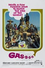 Watch Gas! -Or- It Became Necessary to Destroy the World in Order to Save It. 123MovieFree