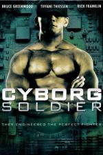 Watch Cyborg Soldier 123MovieFree